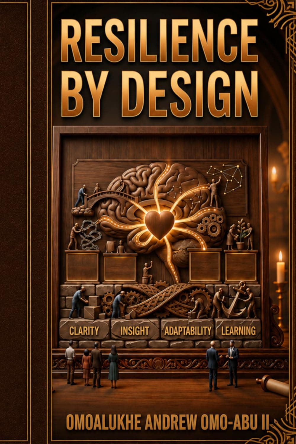 Cover of Resilience By Design by Omoalukhe Andrew Omo-Abu II